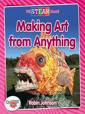 cover image of Making Art from Anything